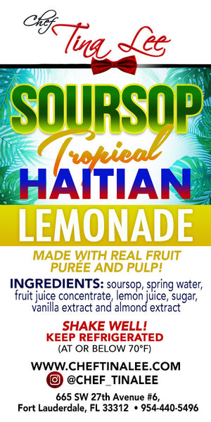 SOURSOP TROPICAL HAITIAN LEMONADE (PLEASE READ DESCRIPTION BEFORE PURCHASING)