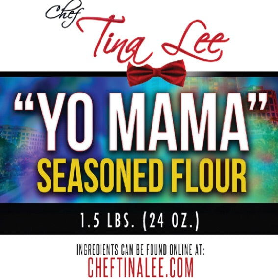 “Yo Mama” Seasoned Flour 32 OZ.